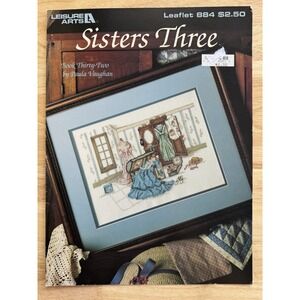 Leisure Arts Cross Stitch Leaflet 884 By Paula Vaughan Sisters Three Book 32